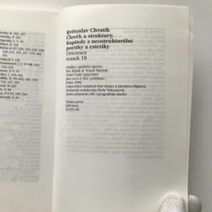 Člověk a struktury (Kapitoly z neostrukturální poetiky a estetiky), Květoslav Chvatík