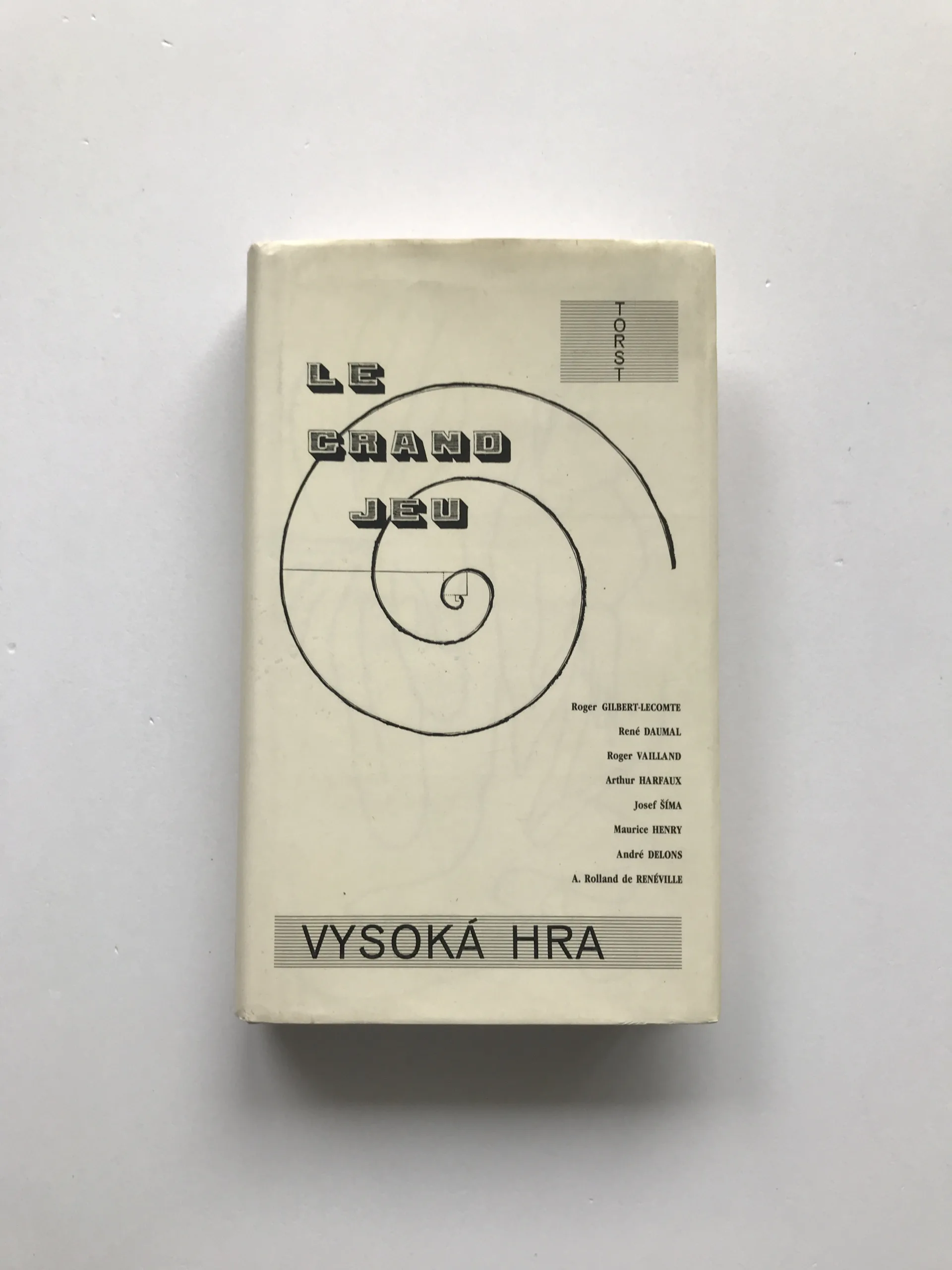 Vysoká hra (Le grand jeu), Miloslav Topinka, Ladislav Šerý, kolektiv autorů