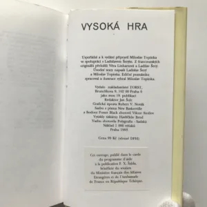 Vysoká hra (Le grand jeu), Miloslav Topinka, Ladislav Šerý, kolektiv autorů
