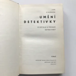 Umění detektivky (O smyslu a povaze detektivky), Jan Cigánek