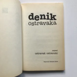Denik Ostravaka, Ostravak Ostravski