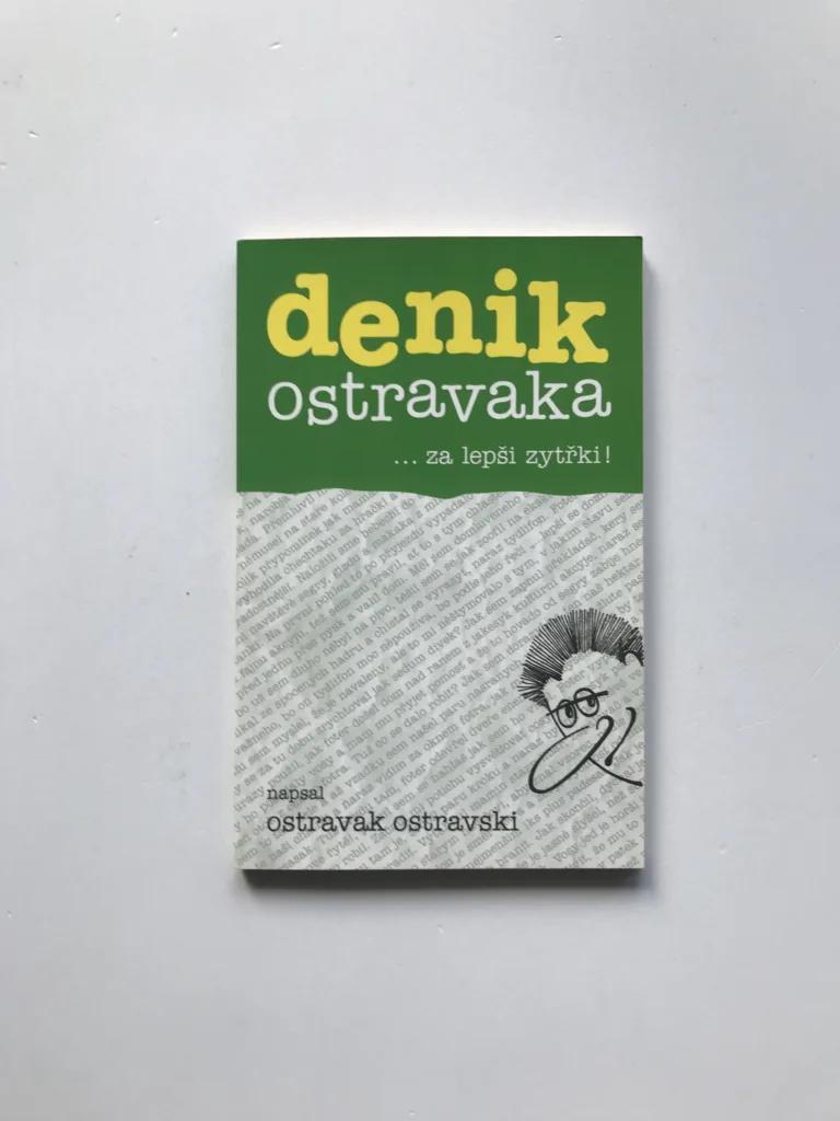 Denik Ostravaka ...za lepši zytřki!, Ostravak Ostravski