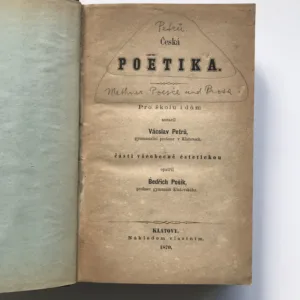 Česká poetika / Poesie und Prosa, ihre Arten und Formen, Vácslav Petrů, Bedřich Pošík, Julius Methner
