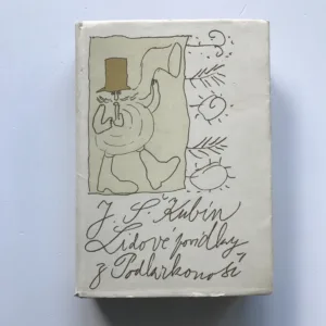 Lidové povídky z Podkrkonoší II (Úkrají východní), Josef Štefan Kubín