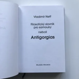 Filosofický slovník pro samouky neboli Antigorgias, Vladimír Neff