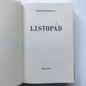 Listopád, Alena Mornštajnová