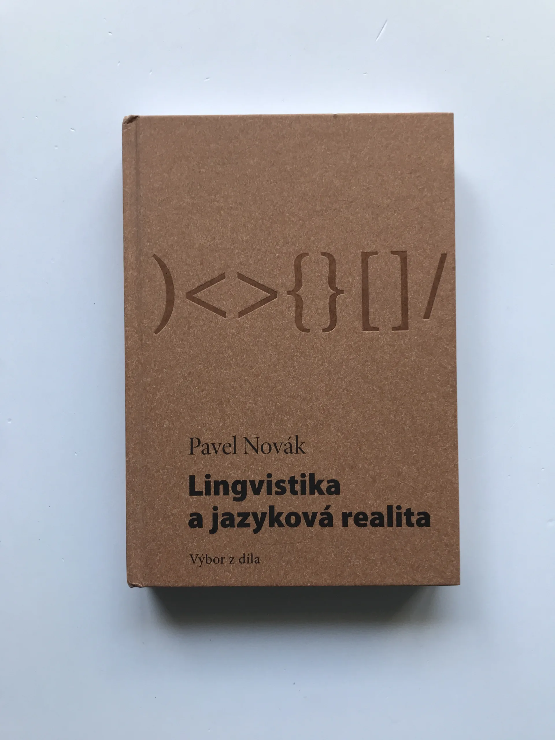 Lingvistika a jazyková realita (Výbor z díla), Pavel Novák