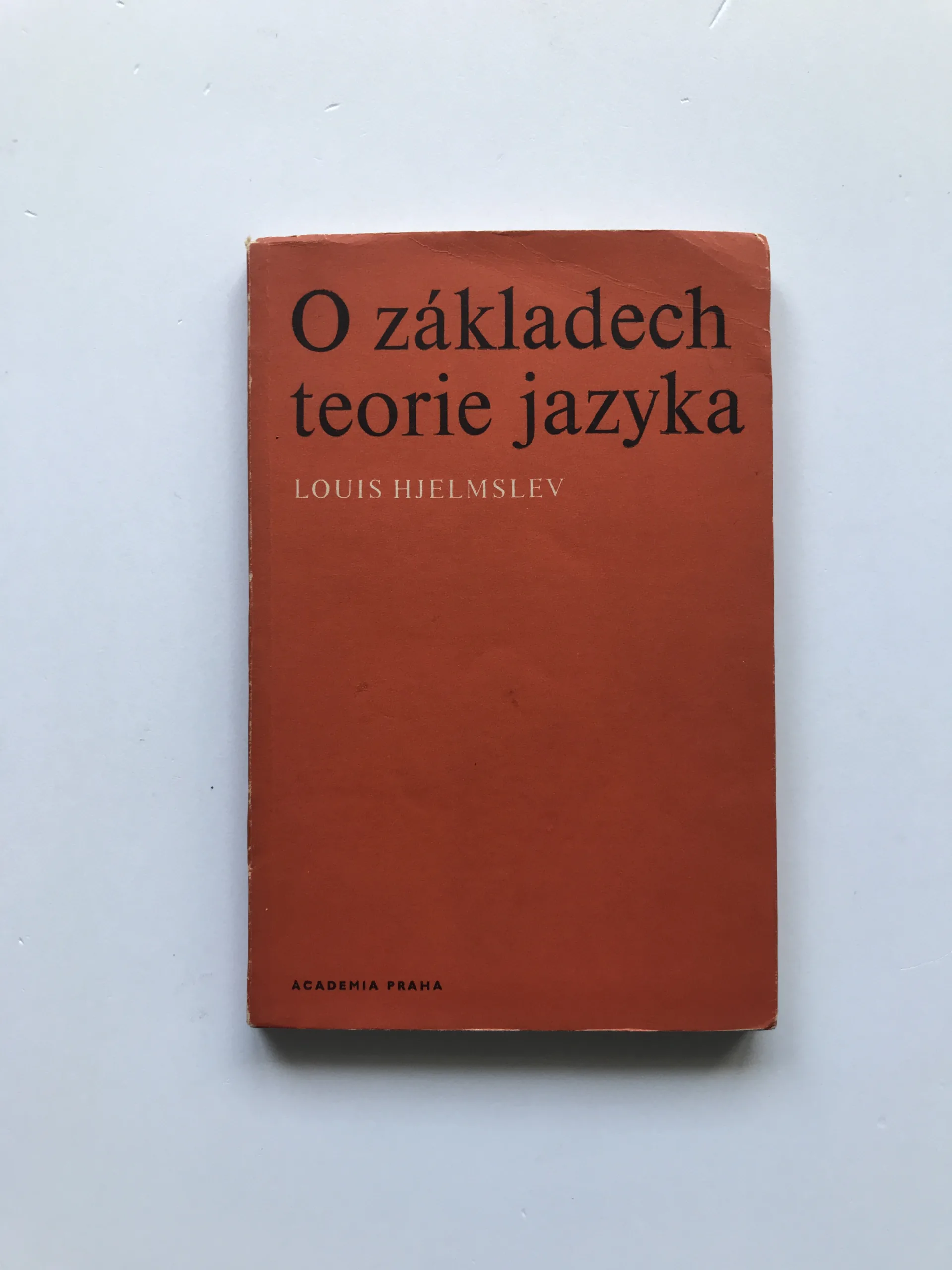 O základech teorie jazyka, Louis Hjelmslev