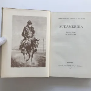 Südamerika – Zwischen Paraná und Rio de la Plata, Jiří Hanzelka, Miroslav Zikmund