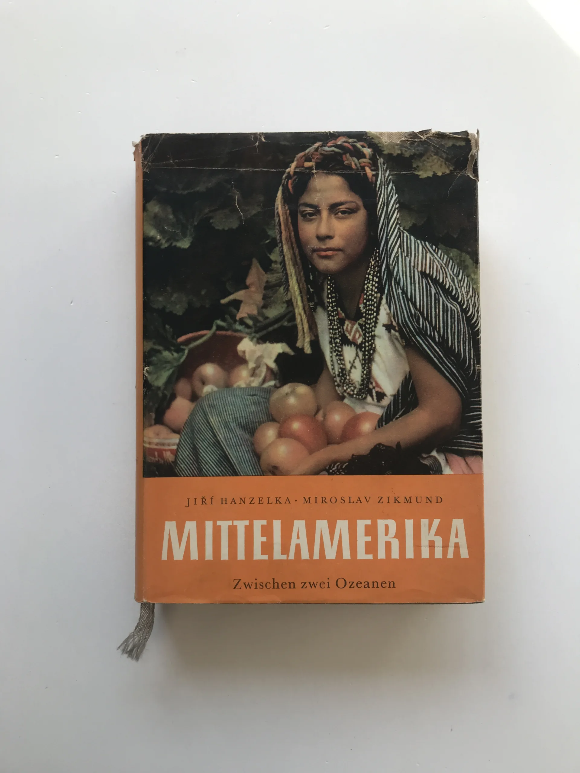Mittelamerika – Zwischen zwei Ozeanen, Jiří Hanzelka, Miroslav Zikmund