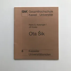 Ota Šik, Hans G. Nutzinger, Jiří Kosta
