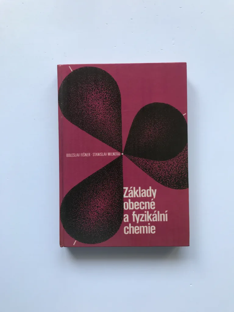 Základy obecné a fyzikální chemie, Boleslav Fišner, Stanislav Mizera-Milnera