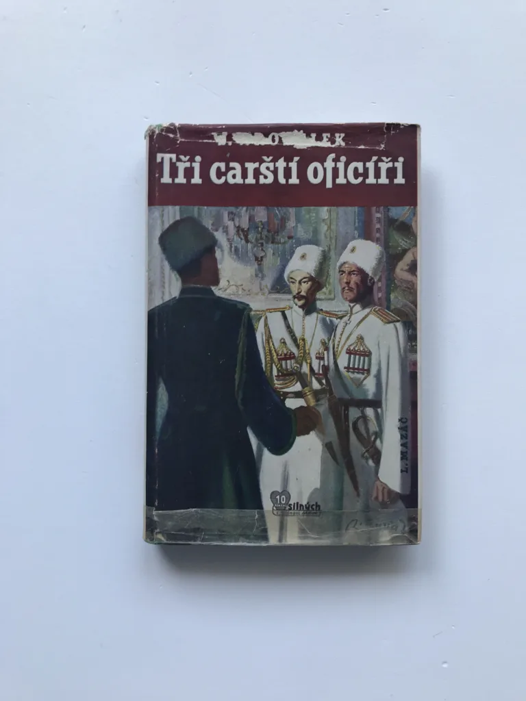 Tři carští oficíři, Jan Václav Rosůlek, Zdeněk Burian, Adolf Zábranský