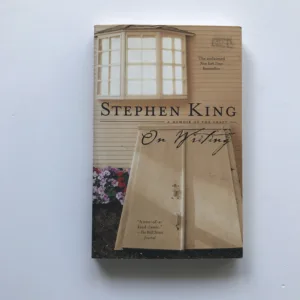 On Writing (A Memoir of the Craft), Stephen King