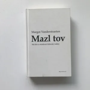 Mazl tov (Má léta u ortodoxní židovské rodiny), Margot Vanderstraeten