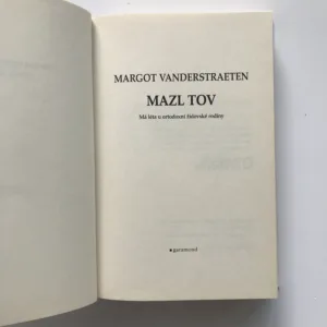 Mazl tov (Má léta u ortodoxní židovské rodiny), Margot Vanderstraeten