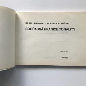 Současná hranice tonality, Karel Risinger, Jaromír Podešva
