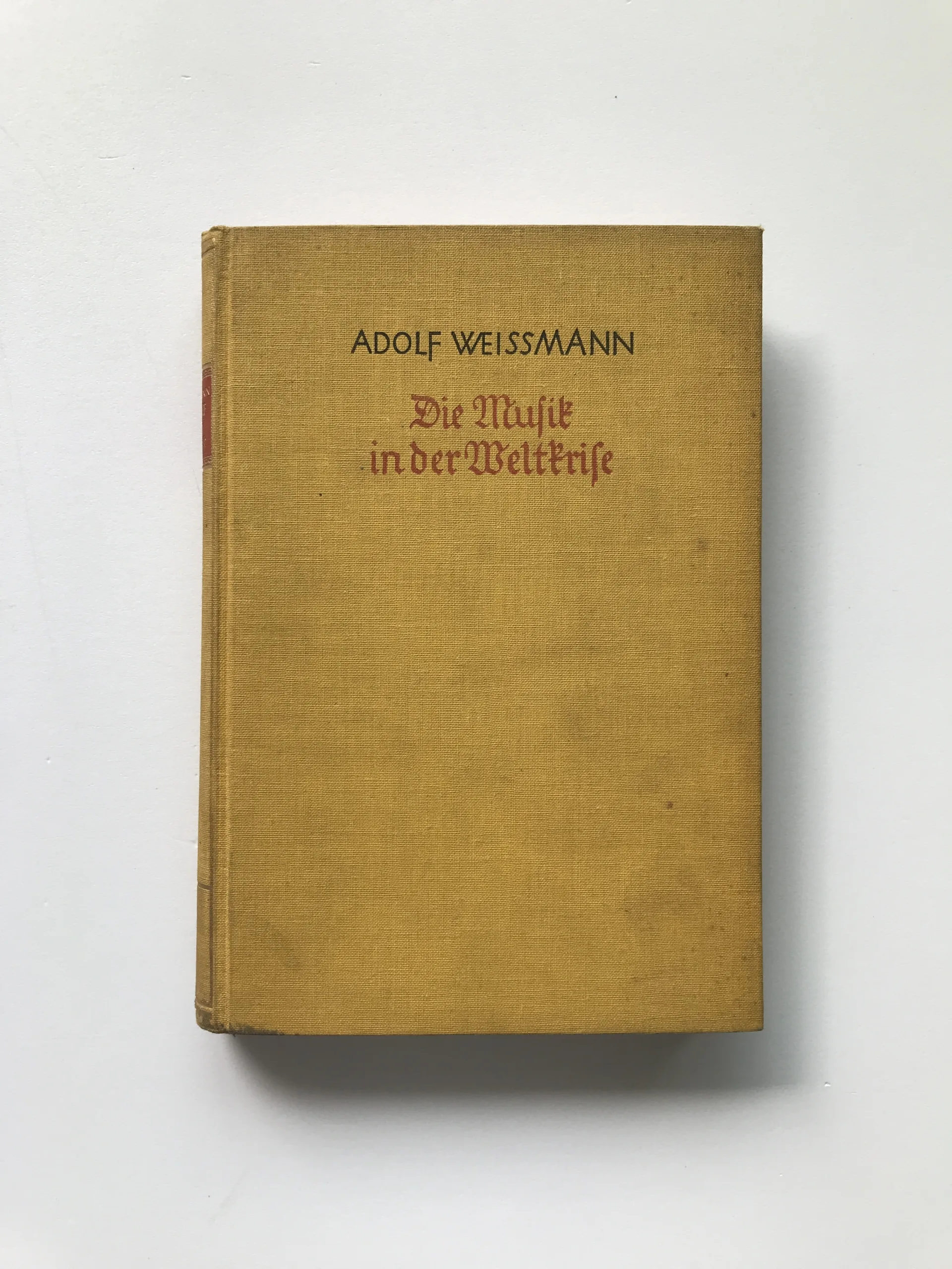 Die Musik in der Weltkrise, Adolf Weissmann