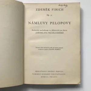 Námluvy Pelopovy (Scénický melodram o 4 dějstvích na slova Jaroslava Vrchlického), Zdeněk Fibich