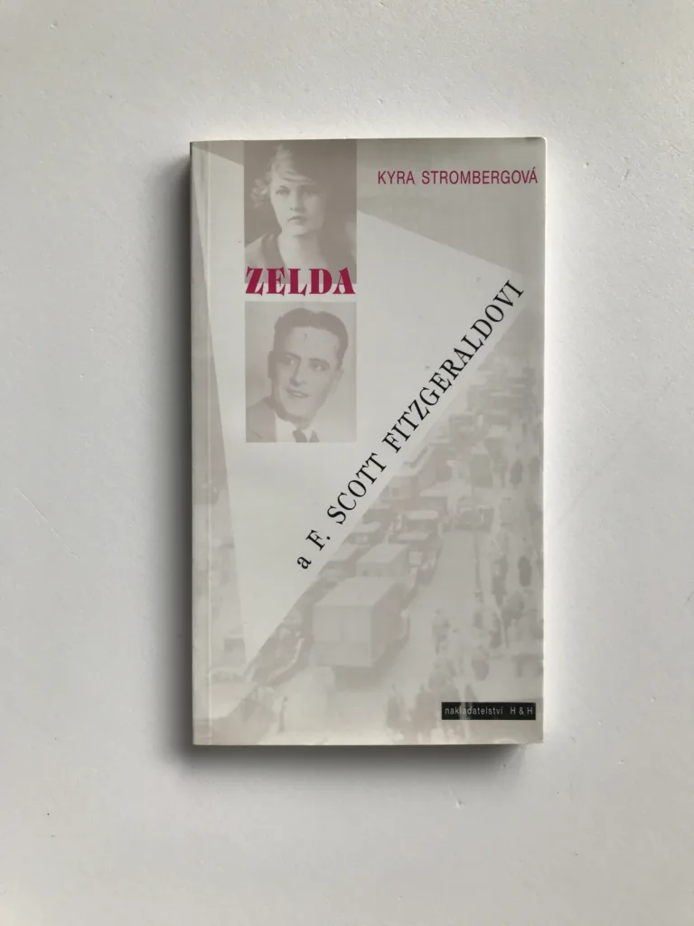 Zelda a F. Scott Fitzgeraldovi (Americký sen), Kyra Strombergová