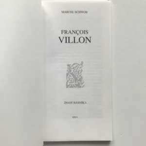 Francois Villon – život básníka, Marcel Schwob