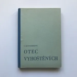 Otec vyhoštěných (Hrdina křesťanské lásky P. Damián de Veuster), Vilém Hünnermann