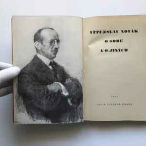 Vítězslav Novák o sobě a o jiných, Vítězslav Novák