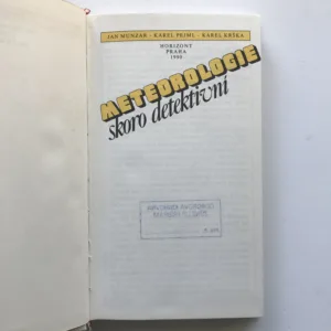 Meteorologie skoro detektivní, Jan Munzar, Jiří Slíva