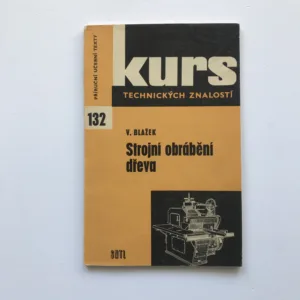 Strojní obrábění dřeva, Václav Blažek