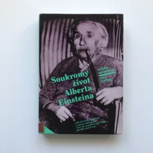 Soukromý život Alberta Einsteina, Roger Highfield, Paul Carter