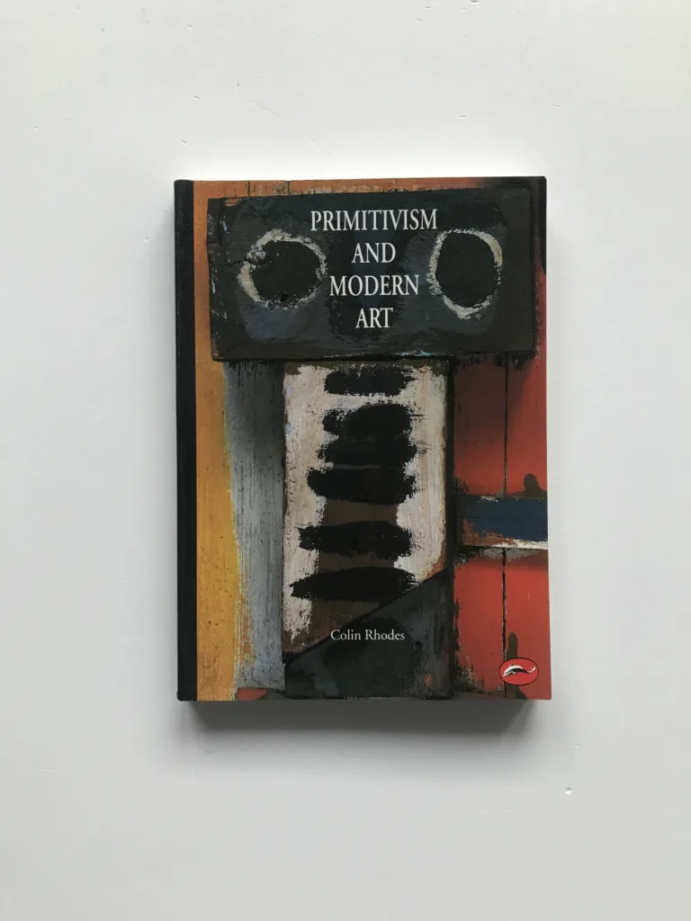 Primitivism and Modern Art, Colin Rhodes
