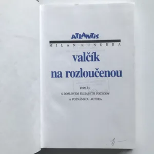 Valčík na rozloučenou, Milan Kundera