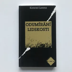 Odumírání lidskosti, Konrad Lorenz