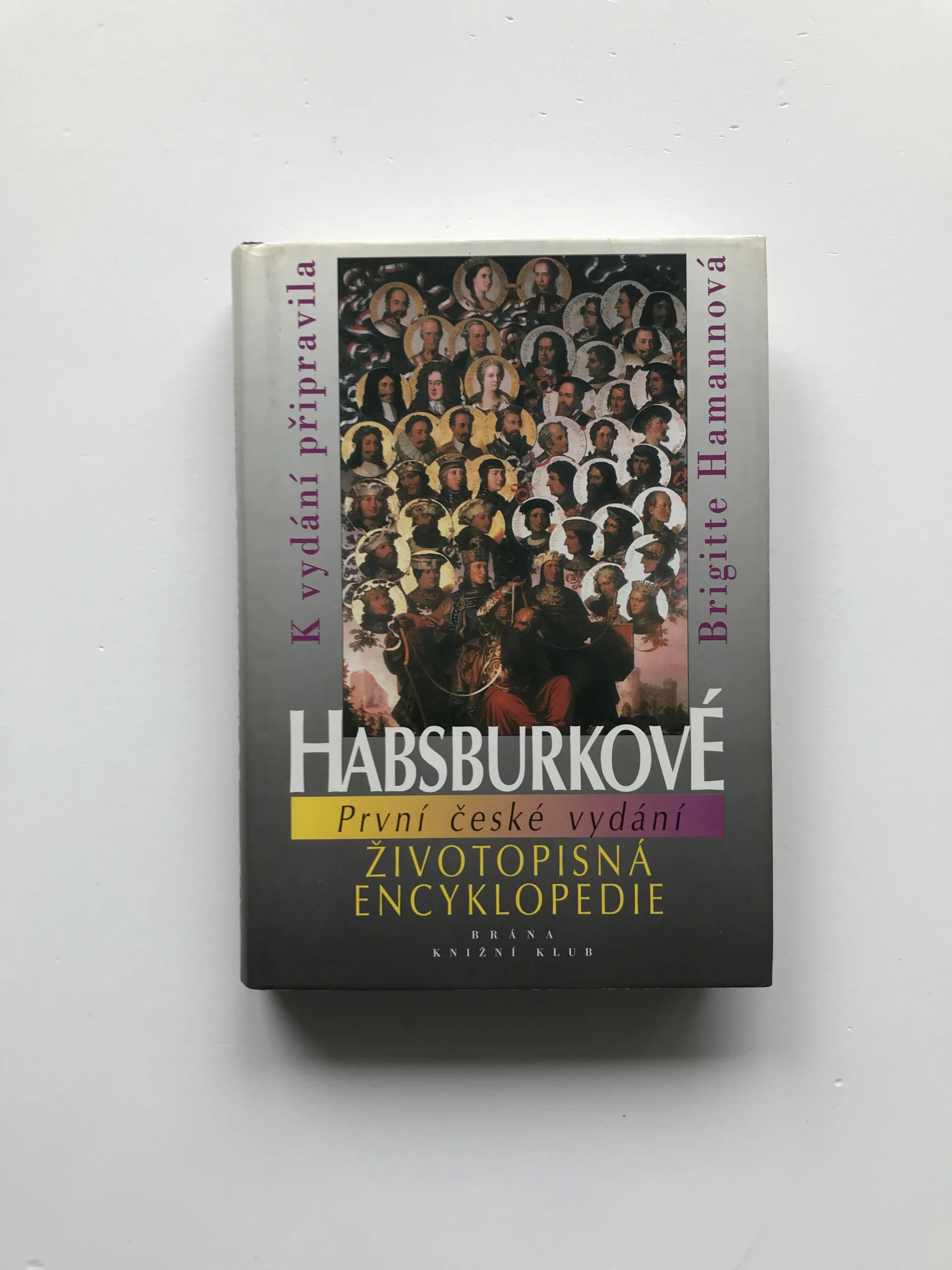Habsburkové (Životopisná encyklopedie), Brigitte Hamannová