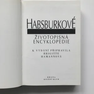 Habsburkové (Životopisná encyklopedie), Brigitte Hamannová