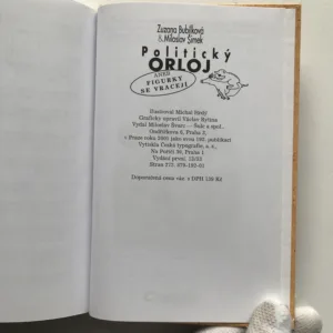 Politický orloj aneb Figurky se vracejí, Zuzana Bubílková, Miloslav Šimek, Michal Hrdý