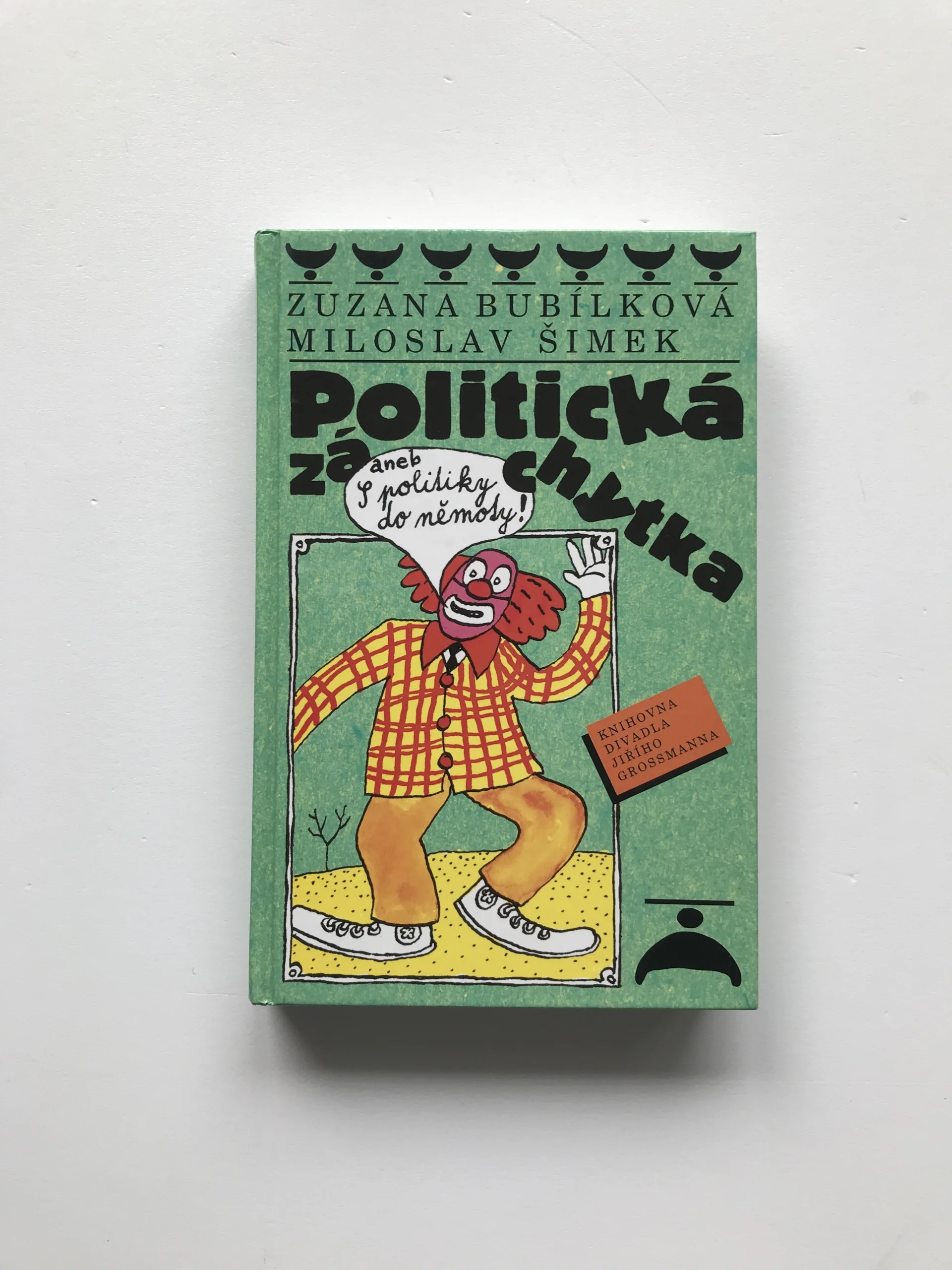 Politická záchytka aneb S politiky do němoty, Zuzana Bubílková, Miloslav Šimek, Michal Hrdý