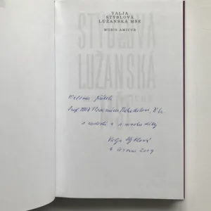 Lužanská mše – Music amicus (podpis autorky), Valja Stýblová
