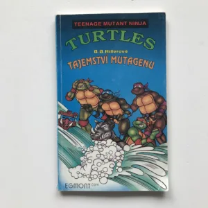 Teenage Mutant Ninja Turtles – Tajemství mutagenu, Todd W. Langen, B. B. Hillerová