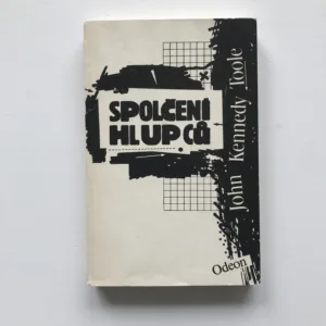 Spolčení hlupců, John Kennedy Toole