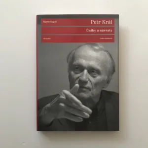 Petr Král – Úniky a návraty (Rozhovor), Radim Kopáč