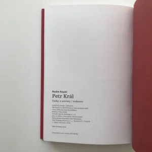 Petr Král – Úniky a návraty (Rozhovor), Radim Kopáč