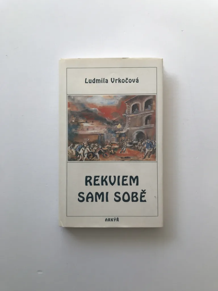 Rekviem sami sobě, Ludmila Vrkočová
