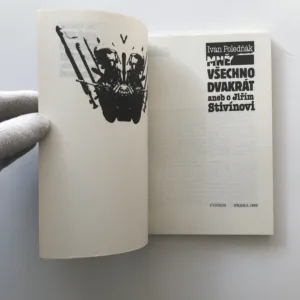 Mně všechno dvakrát aneb O Jiřím Stivínovi, Ivan Poledňák