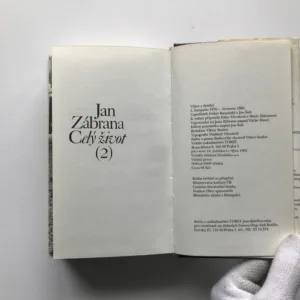 Celý život 2 (Výbor z deníků / 5. listopadu 1976 / Červenec 1984), Jan Zábrana