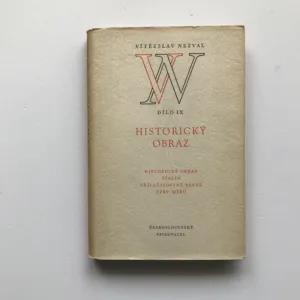 Historický obraz (Dílo IX), Vítězslav Nezval