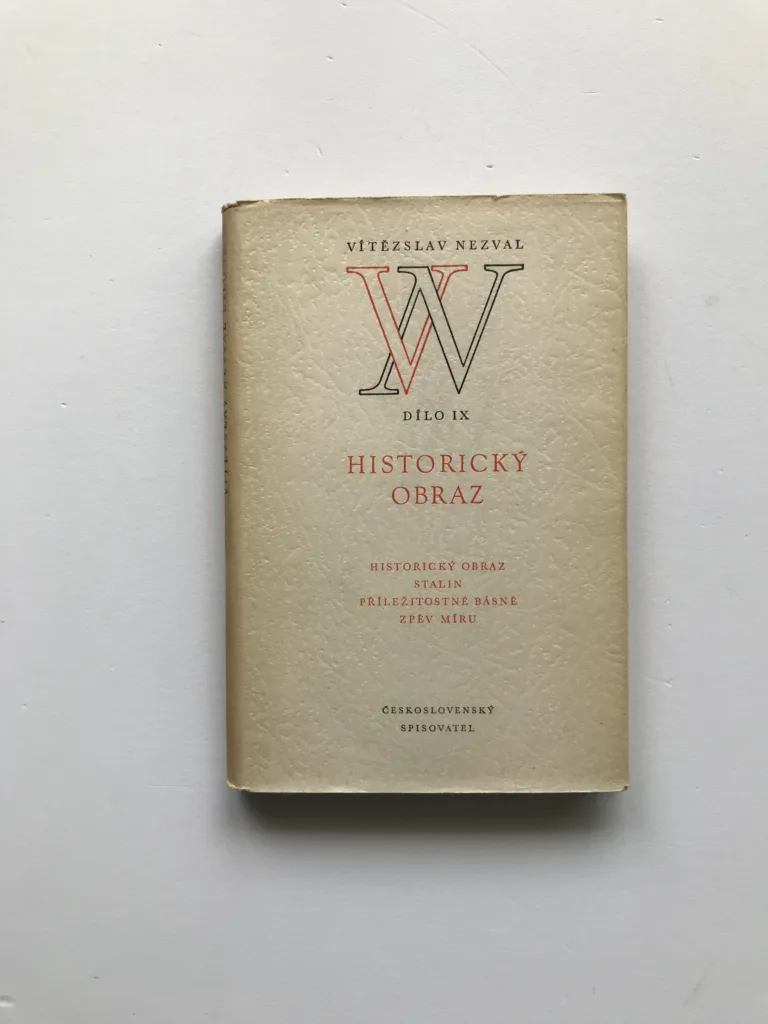 Historický obraz (Dílo IX), Vítězslav Nezval