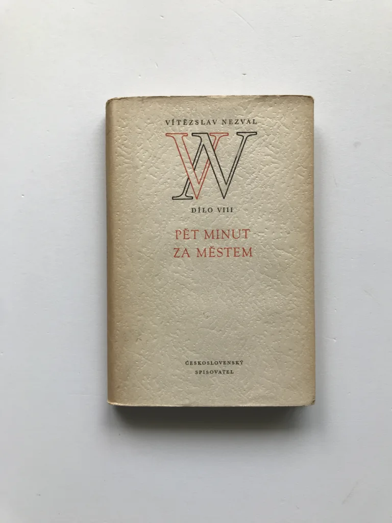 Pět minut za městem (Dílo VIII), Vítězslav Nezval