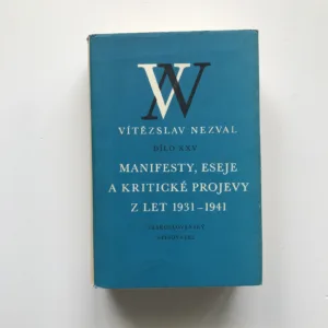 Manifesty, eseje a kritické projevy z let 1931-1941 (Dílo XXV), Vítězslav Nezval