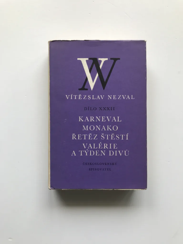 Karneval / Monako / Řetěz štěstí / Valérie a týden divů, Vítězslav Nezval